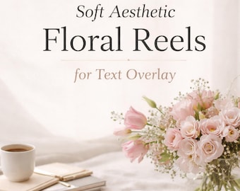 Ready-to-Post Floral B-Roll Reels for Instagram | Faceless Content for Small Business Marketing