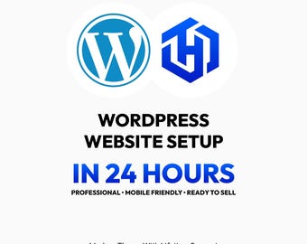WordPress Website Setup in 24 Hours | Professional WordPress Website Design | WordPress Expert Service