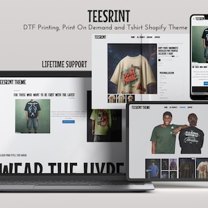 Peut inclure: Un affichage numérique du thème Shopify TEESRINT pour l'impression DTF et le print-on-demand. La mise en page présente des pages produits de t-shirts sur un ordinateur portable, une tablette et un smartphone, avec le texte TEESRINT, LIFETIME SUPPORT et WEAR THE HYPE.