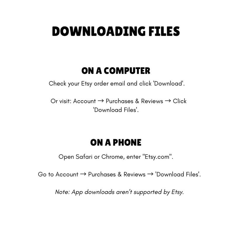 K&ouml;nnte beinhalten: Wei&szlig;er Grafik mit schwarzem Text, der "DATEIEN HERUNTERLADEN" anzeigt. Anweisungen zum Herunterladen von Dateien auf einem Computer und Telefon, einschlie&szlig;lich der Schritte zum Zugriff auf den Download &uuml;ber ein Etsy-Konto.