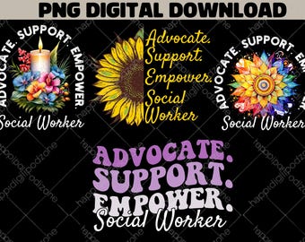 花柄のソーシャルワーカー PNG アドボケート サポート エンパワーメント PNG ソーシャルワーカー ライフ PNG ソーシャルワーカー シャツ PNG デジタルダウンロード