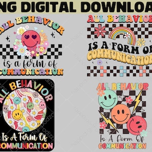 Könnte beinhalten: Vier digitale Downloads mit dem Text "ALL BEHAVIOR IS A FORM OF COMMUNICATION". Jedes Design zeigt ein Smiley, Blumen und ein Schachbrettmuster im Retro-Stil. Der obere Text lautet "PNG DIGITAL DOWNLOAD".