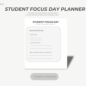 Könnte beinhalten: Ein weißer Student Focus Day Planner mit dem Text "Student Focus Day Planner" in Grau. Der Planer enthält Abschnitte für Fach/Klasse, eine erste 2-Minuten-Aktion und was erledigt wurde. Der Satz "Druckbares PDF - Sofort-Download" steht unten.
