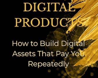 Passive Income With Digital Products / How to build digital assets that pay you repeatedly