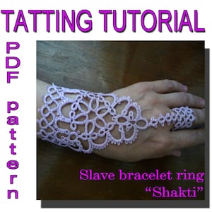 Tatting pattern slave bracelet ring Shakti, PDF tatting tutorial, lace fingerless gloves image 4