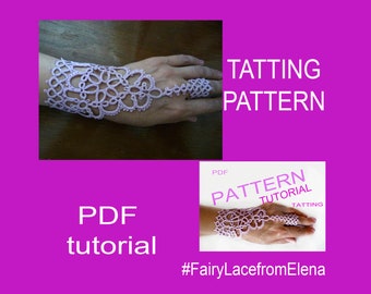 Tatting pattern slave bracelet ring Shakti, PDF tatting tutorial, lace fingerless gloves