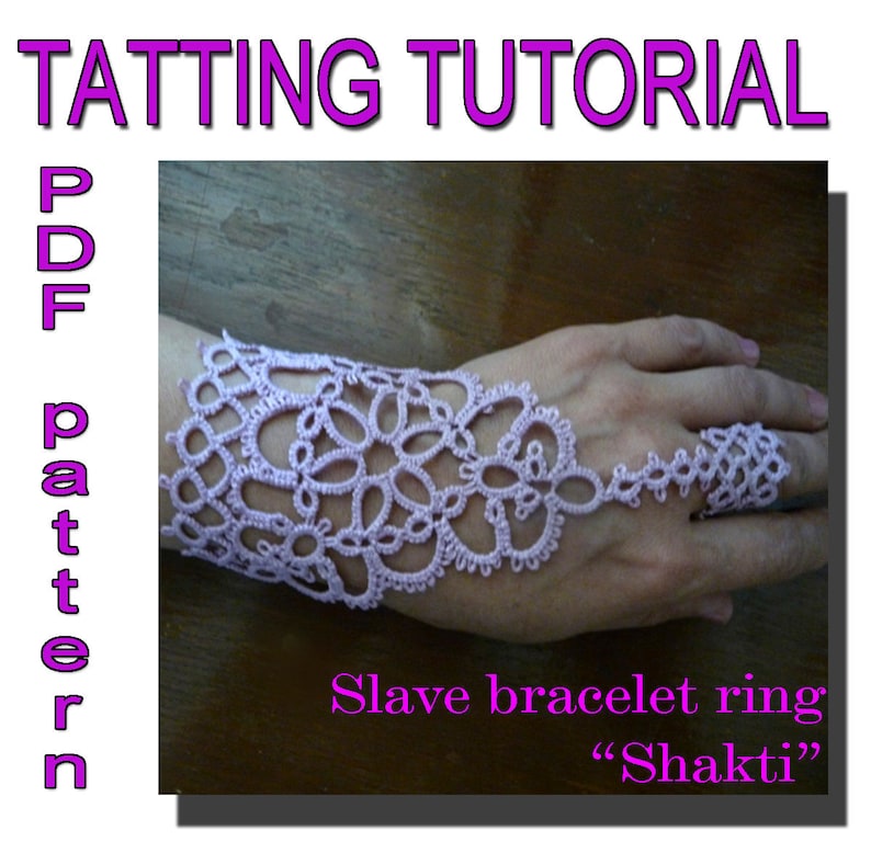 Tatting pattern slave bracelet ring Shakti, PDF tatting tutorial, lace fingerless gloves image 4
