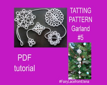 Needle tatting pattern garland 5, Christmas garland, snowflake, wedding ceremony, PDF and video tutorial, DIY