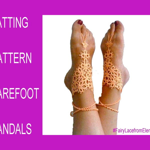 Tatting pattern barefoot sandals - PDF tatting tutorial - Summer fashion