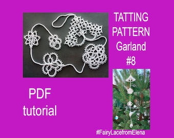 Needle tatting pattern garland 8, Christmas garland, snowflake, wedding ceremony, PDF and video tutorial, DIY