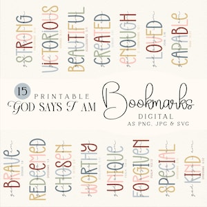 Op de afbeelding: Een digitale print met 15 afdrukbare bladwijzers met inspirerende zinnen als "Sterk", "Overwinnend" en "Mooi". Het ontwerp bevat de tekst "God zegt dat ik ben" en is beschikbaar als PNG-, JPG- en SVG-bestanden.