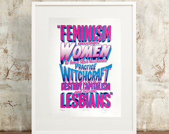 Impresión artística en serigrafía sobre feminismo divertido: impresa a mano y firmada en edición limitada.