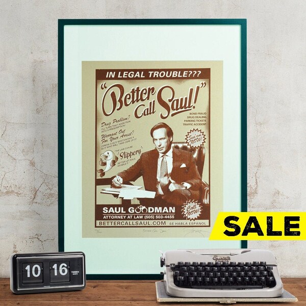 Breaking Bad 'Better Call Saul' Hand Pulled Limited Edition Screen Print LAST FEW!