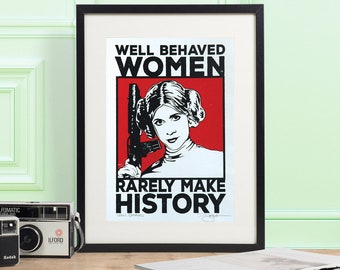 A4 Star Wars Princess Leia &#39;Well Behaved&#39; Hand Pulled Screen Print