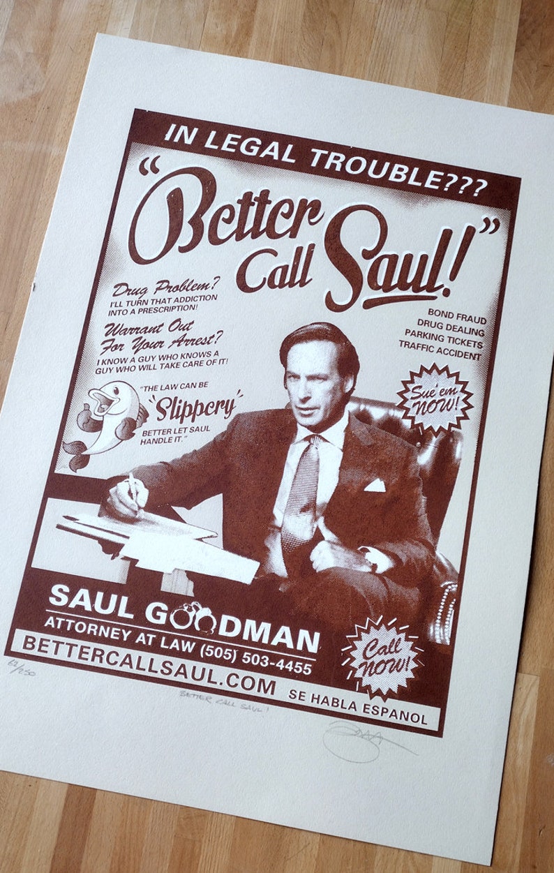 Breaking Bad 'Better Call Saul' Hand Pulled Limited Edition Screen Print LAST FEW image 2