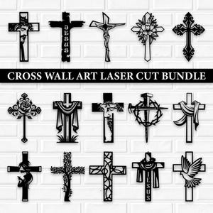 Może przedstawiać: Kolekcja czarnych krzyży wyciętych laserowo w różnych wzorach, w tym kwiatowych, z draperiami i wizerunkami Jezusa. Tekst "CROSS WALL ART LASER CUT BUNDLE" jest wyświetlany nad krzyżami. Krzyże są prezentowane na białej ceglanej ścianie.