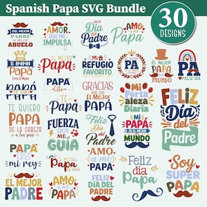 Op de afbeelding: Een verzameling van 30 Spaanse SVG-ontwerpen, met zinnen als "Papa" en "Feliz Dia del Padre", evenals snorillustraties. De ontwerpen gebruiken verschillende lettertypen en kleuren, perfect voor knutselprojecten.