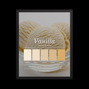 May include: A framed print showing vanilla ice cream scoops. The text "Vanilla COLOR PALETTE" is above a colour palette with hex codes. The bottom of the print includes the text "JUST ENTER THE HEX CODES ON SHADESURFER".
