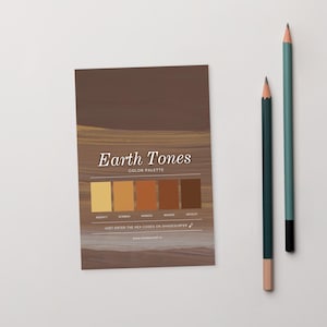 May include: A colour palette card titled "Earth Tones" with a range of warm, earthy colours. The card includes a series of colour swatches and the text "Just enter the hex codes on shadesurfer." Two pencils, one teal and one dark green, are positioned to the right.