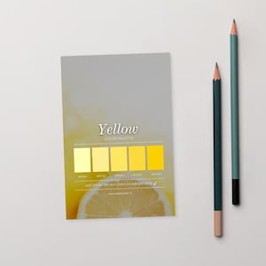 May include: A colour palette card with the word "Yellow" and a series of yellow colour swatches. Two pencils, one teal and one dark green, are positioned to the right of the card. The bottom of the card features a lemon slice.