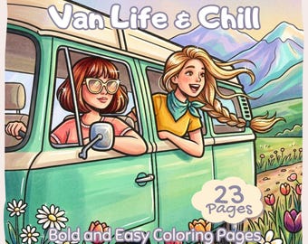 Páginas para colorear de Van Life Chill: Lindas y estéticas aventuras, viaje de chicas, campamento de primavera, libro para colorear para adultos, PDF imprimible, audaz y fácil para aliviar el estrés.
