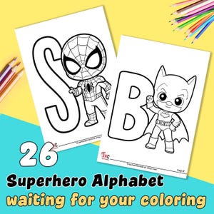 Op de afbeelding: Twee witte kleurplaten met zwarte lijntekeningen van een superheld naast een grote letter. Eén pagina toont de letter S met een spinnenfiguur, de andere de letter B met een vleermuisfiguur. Tekst: 26 Superhero Alphabet waiting for your coloring.