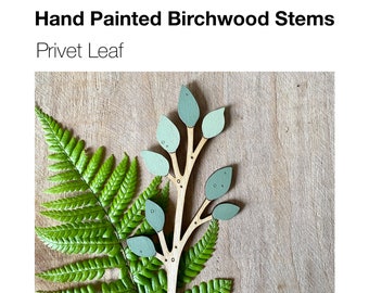 Wooden Flowers - A Hand Painted Birchwood Privet Leaf Stem