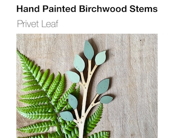 Wooden Flowers - A Hand Painted Birchwood Privet Leaf Stem