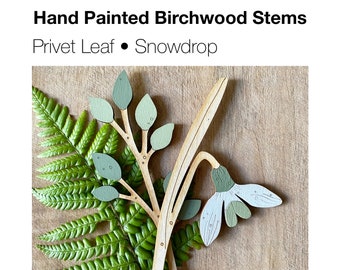 Wooden Flowers - Hand Painted Birchwood Snowdrop and Privet Leaf Stems