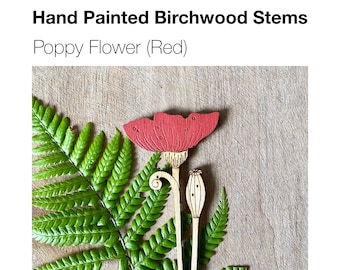 Wooden Flowers - A Hand Painted Birchwood Poppy Stem in Oriental Red