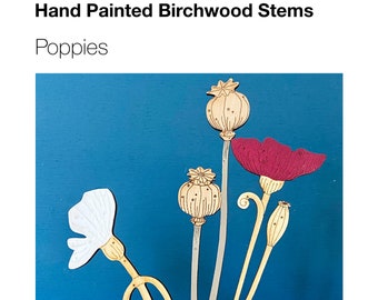 Wooden Flowers - A Set of Hand Painted Birchwood Poppy Stems