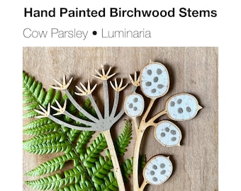 Wooden Flowers - Hand Painted Luminaria and Cow Parsley Stems