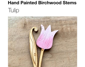 Wooden Flowers - A Hand Painted Tulip Stem