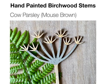 Wooden Flowers - A Hand Painted Birchwood Cow Parsley Stem in Mouse Brown