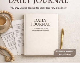 Diario de sobriedad de 100 días / Cuaderno de ejercicios diarios de recuperación guiada (Descarga digital)