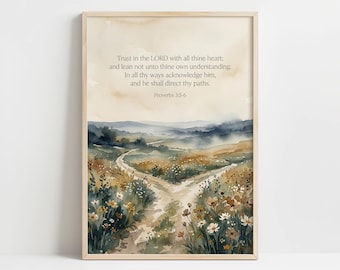 Proverbi 3:5-6 Stampa artistica di paesaggi, Dipinto rustico di un prato fiorito, Decorazione murale ispiratrice con Scritture, Accogliente stampa artistica in stile cottage