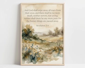 Apocalisse 21:4 - Arte stampabile delle Scritture - Paesaggio pastorale rilassante, arredamento in stile cottage, dipinto ad acquerello rustico, neutro 76