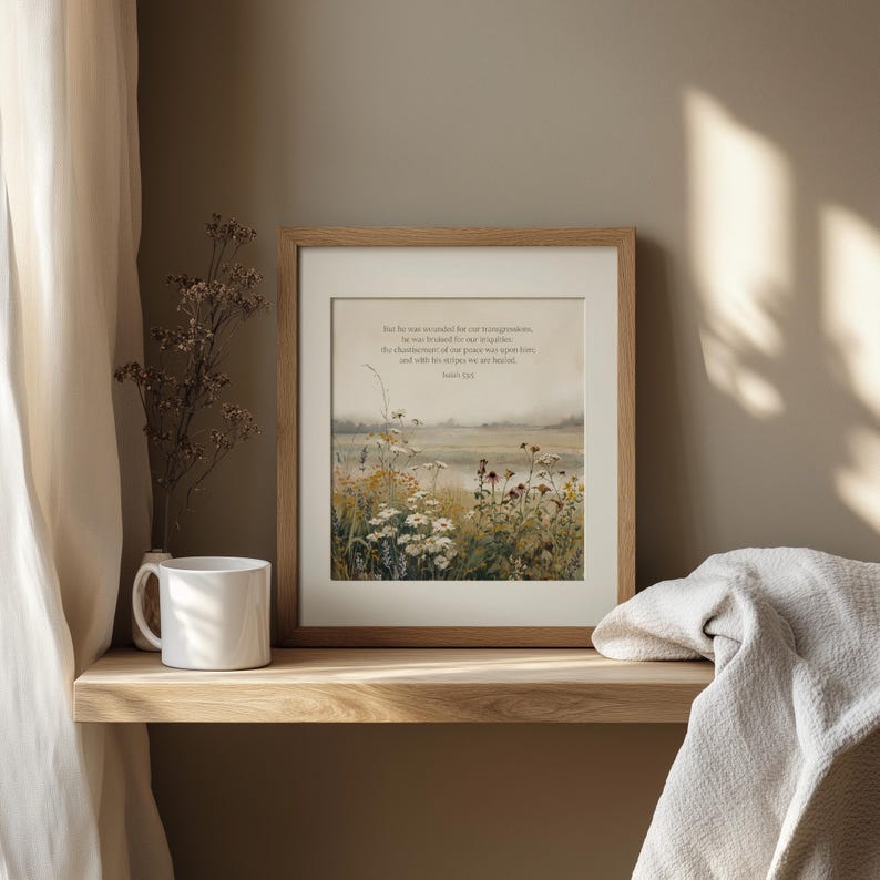 Isaiah 53:5 digital print for guest room — pastoral wildflower scene with gentle colors creates a welcoming and peaceful retreat.