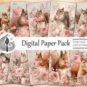 Könnte beinhalten: Digitales Papierpaket mit Illustrationen von Eichhörnchen, die herzförmige Süßigkeiten halten, umgeben von rosa Rosen. Der Text "Digital Paper Pack" wird angezeigt. Die Journal-Halbpapiere sind 14 x 21,6 cm auf 21,6 x 28 cm Blättern.