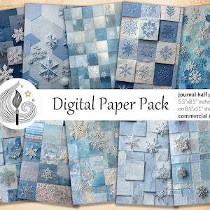 May include: A digital paper pack featuring various designs with snowflakes and textured backgrounds in shades of blue and white. The pack includes journal half papers, each 5.5" x 8.5" inches on 8.5" x 11" sheets, suitable for commercial use. The words "Digital Paper Pack" are also visible.