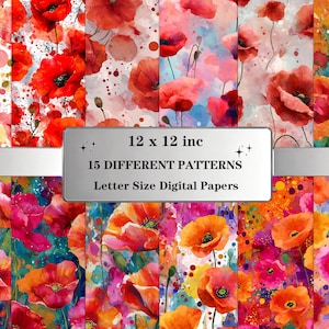 May include: Fifteen digital paper patterns featuring watercolour poppy flowers in red, pink, orange, and yellow. The papers are 30.48 x 30.48 cm and are labelled as Letter Size Digital Papers.