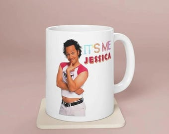 It's Me Jessica Mug, The Hot Chick Meme Mug, Comedy Movie Meme