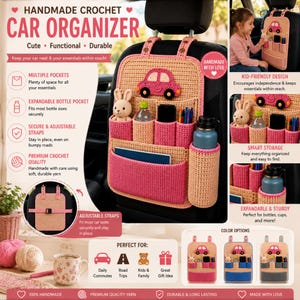 May include: A handmade crochet car organizer in peach and pink yarn, featuring a pink car applique, a stuffed rabbit, multiple storage pockets, and a cylindrical bottle holder. The organizer includes adjustable straps for attachment to a car seat.