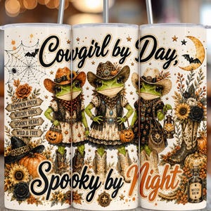 Cowgirl by Day Spooky by Night 20oz Tumbler Wrap PNG, Western Halloween Frog Design, Digital Download