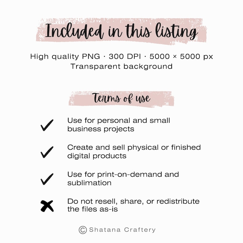 May include: A digital product listing graphic with text that reads "Included in this listing" and "Terms of use". The graphic includes details about the product, such as high-quality PNG, 300 DPI, and a transparent background. It also lists permitted uses.