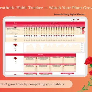 May include: Aesthetic habit tracker on a tablet with a red and white design. The text reads "Aesthetic Habit Tracker - Watch Your Plant Grow!" and "Reusable Yearly Digital Planner". The image includes red flowers and the phrase "Plant & grow trees by completing your habbits".