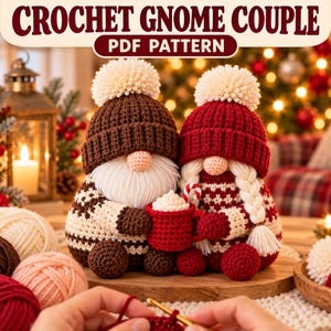 May include: A crochet gnome couple PDF pattern featuring two gnomes with pom-pom hats, one in brown and one in red, holding a red mug with a candy cane. The gnome on the left has a white beard, and the gnome on the right has white braided hair.