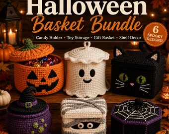 May include: A set of six handmade crochet Halloween baskets including a pumpkin, ghost, black cat, witch cauldron, mummy, and spider web design. The text reads Handmade Crochet Halloween Basket Bundle, Candy Holder, Toy Storage, Gift Basket, Shelf Decor, 6 Spooky Designs.