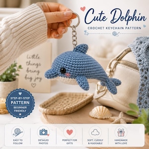 Könnte beinhalten: Ein blauer gehäkelter Delfin-Schlüsselanhänger mit schwarzen Augen und einem weißen Bauch. Auf dem Bild steht "Cute Dolphin Crochet Keychain Pattern" und "Step-by-Step Pattern Beginner Friendly".