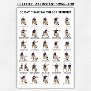 May include: A 30-day chair Tai Chi for seniors exercise chart featuring twenty-five illustrated steps with text labels. The poster displays various seated movements, including deep belly breathing, arm circles, and leg extensions on a white background.